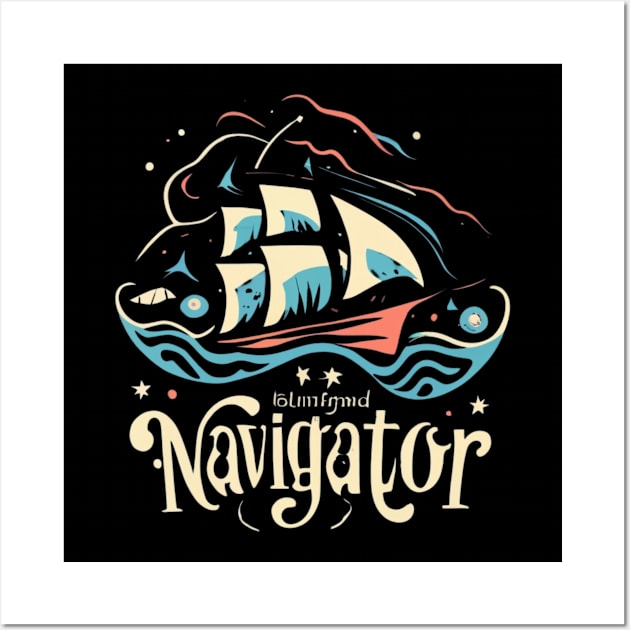 Navigator Ship Sailing Through The Sea Wall Art by Abeer Ahmad